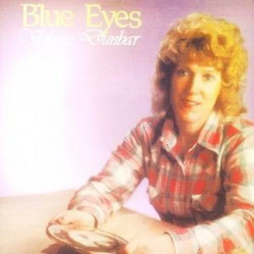 Valerie Dunbar - Blue Eyes CD (2003) Audio Quality Guaranteed Amazing Value
