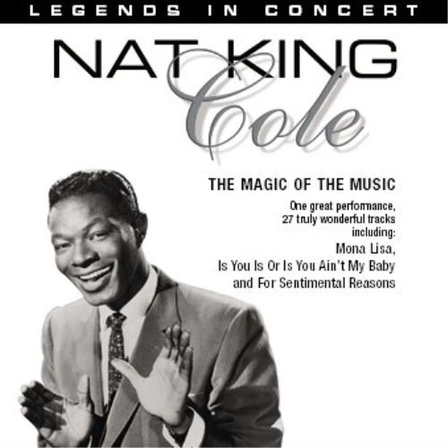 Nat King Cole - Legends In Concert: The Magic Of The Music CD (1980) Audio