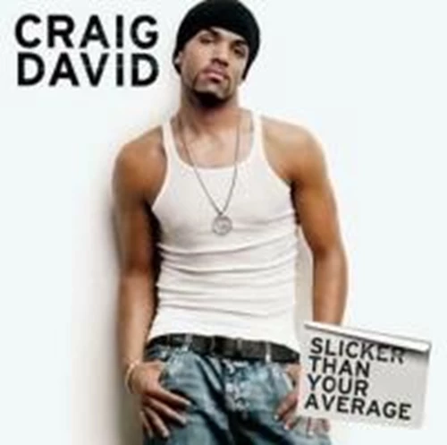 Craig David - Slicker Than Your Average CD (2002) Audio Quality Guaranteed
