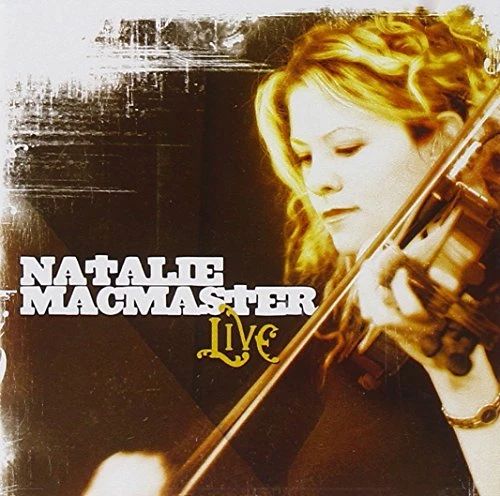Natalie MacMaster - Live CD (2002) Audio Quality Guaranteed Reuse Reduce Recycle
