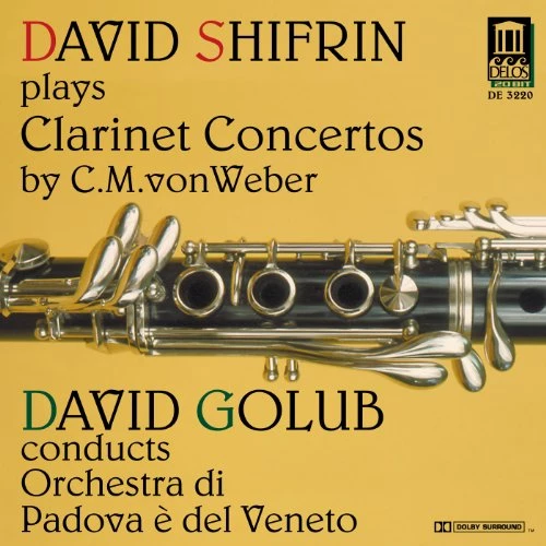 David Shifrin - Weber: Concertos for Clarinet CD (2000) Audio Quality Guaranteed
