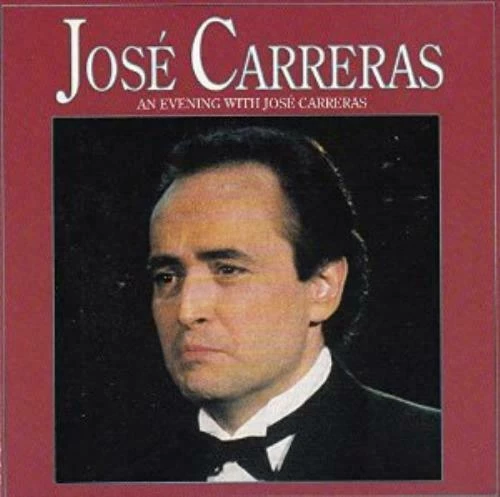 Carreras Jose - An Evening With CD (1993) Audio Quality Guaranteed Amazing Value