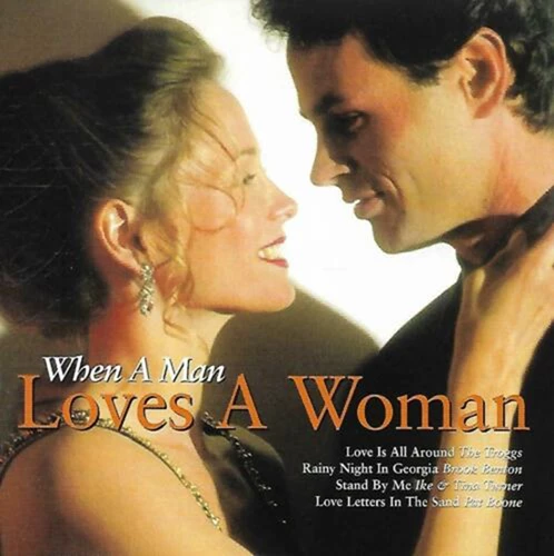 Various Artists - When A Man Loves A Woman CD (2006) New Audio Amazing Value