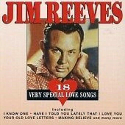 Jim Reeves - 18 Very Special Love Songs CD (1996) Audio Quality Guaranteed