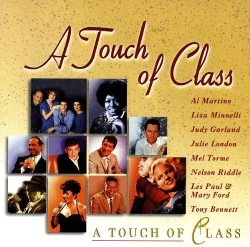 Various Artists - A Touch of Class CD (1998) Audio Quality Guaranteed