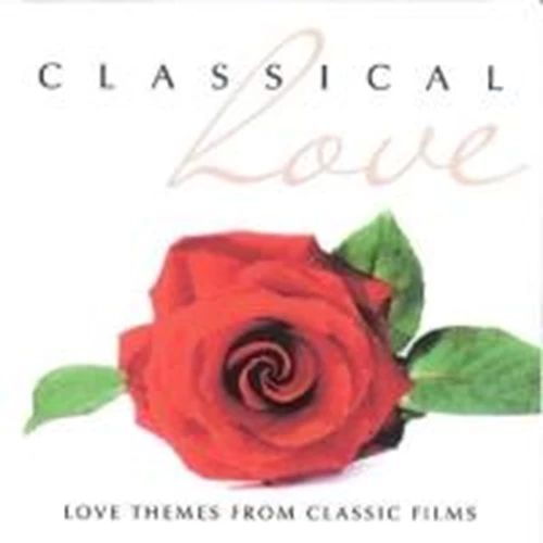 Various Performers - Classical Love CD (2007) Audio Quality Guaranteed