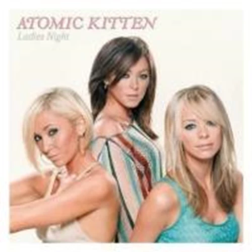 Atomic Kitten - Ladies Night CD (2006) Audio Quality Guaranteed Amazing Value