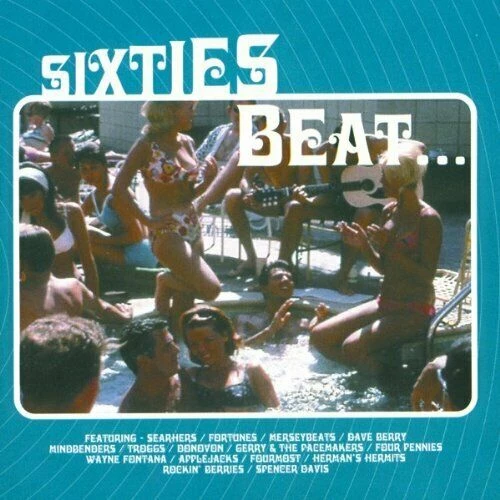 Various - Sixties Beat CD (2001) Audio Quality Guaranteed Reuse Reduce Recycle