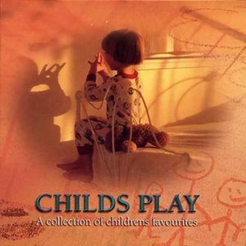 Various Artists - Childs Play: A Collection of Children's Favourites CD (2004)