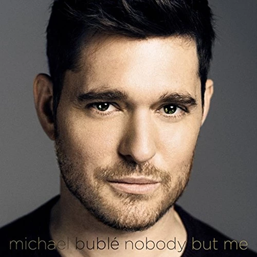 Michael Bublé - Nobody But Me CD (2016) Audio Quality Guaranteed Amazing Value