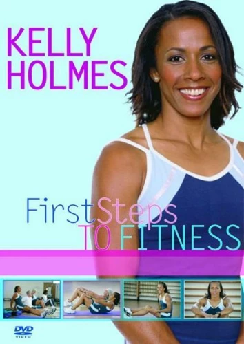 Kelly Holmes: First Steps To Fitness DVD Exercise & Fitness (2005) - New