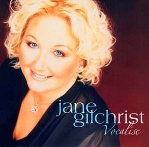 GilchristJane - Vocalise CD (2004) Audio Quality Guaranteed Reuse Reduce Recycle