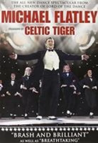 Michael Flatley: Celtic Tiger DVD Musicals & Broadway (2006) Michael Flatley