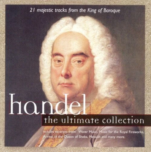 George Frideric Handel - Handel The Ultimate Collection CD (1997) Audio