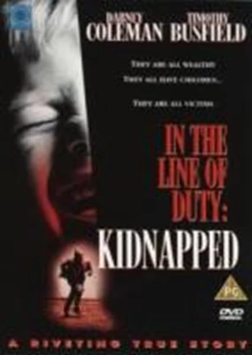 In The Line Of Duty - Kidnapped DVD Action & Adventure (2001) Dabney Coleman