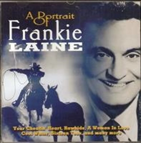 Frankie Laine - A Portrait of CD (2001) New Audio Quality Guaranteed