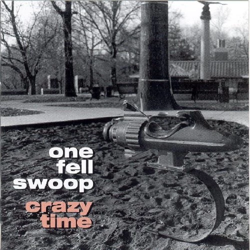 One Fell Swoop - Crazy time CD (2016) Audio Quality Guaranteed Amazing Value