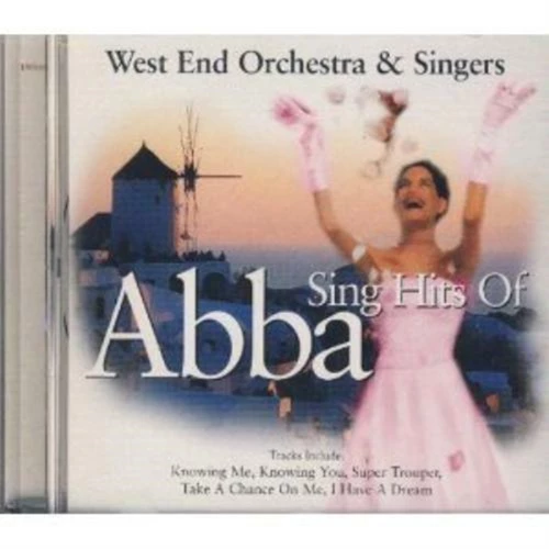 West End Orchestra & Singers - Sing Hits Of Abba CD (2006) New Audio