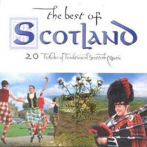 Various - Best Of Scotland CD (1996) Audio Quality Guaranteed Amazing Value