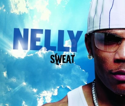 Nelly - Sweat CD (2004) Audio Quality Guaranteed Reuse Reduce Recycle