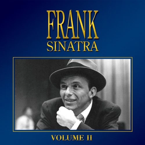 Frank Sinatra - VOLUME II CD (2006) Audio Quality Guaranteed Amazing Value