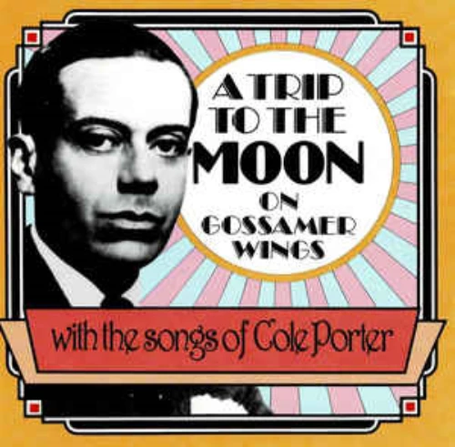 Cole Porter - Trip to the Moon On Gossamer Wings CD (1991) Audio Amazing Value