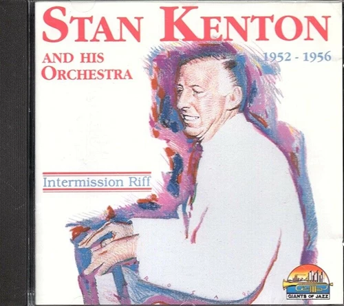 Kenton Stan - Intermission Riff CD (1999) Audio Quality Guaranteed Amazing Value