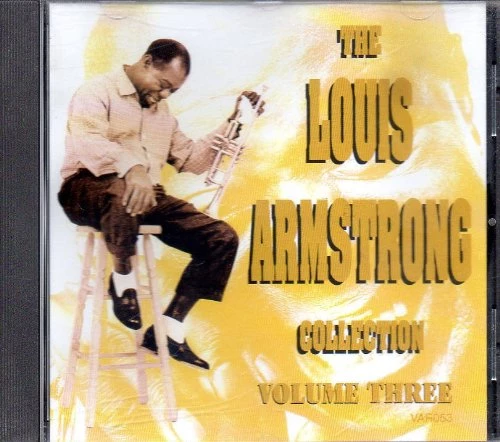 Louis Armstrong - The Louis Armstrong Collection - Volume Three CD (N/A) Audio