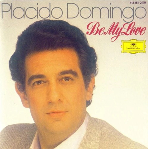 Placido Domingo - Be My Love CD (1991) Audio Quality Guaranteed Amazing Value