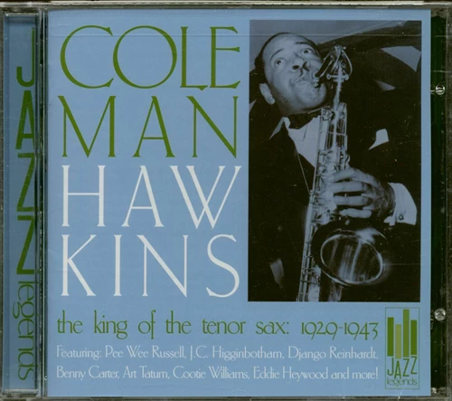 Coleman Hawkins - The King Of The Tenor Sax 1929-1943 CD (2005) Audio