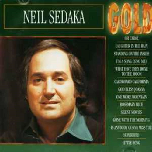 Neil Sedaka - Gold CD (1993) Audio Quality Guaranteed Reuse Reduce Recycle