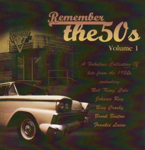 Various - Remember the 50s - Volume 1 CD (2003) Audio Quality Guaranteed