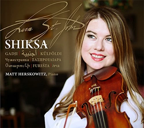 St. John, Lara - Shiksa CD (2015) New Audio Quality Guaranteed Amazing Value