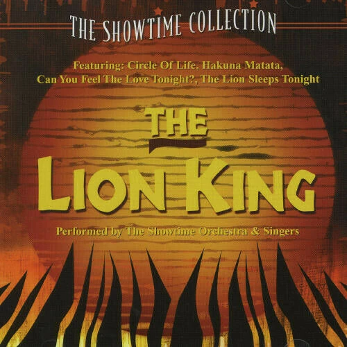 The Showtime Orchestra and Singers - The Lion King CD (2005) Audio Amazing Value