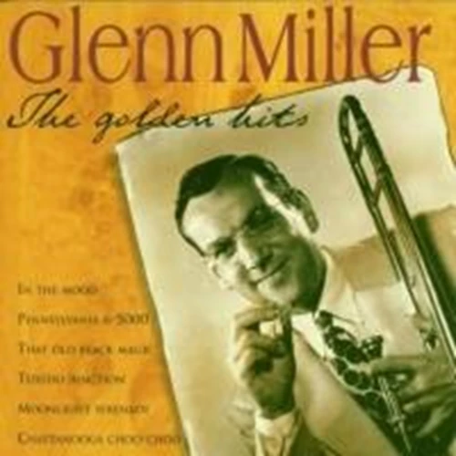 Glenn Miller - Glenn Miller - Golden Hits CD (2000) Audio Quality Guaranteed