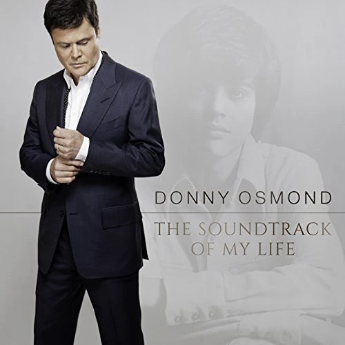 Donny Osmond - The Soundtrack Of My Life CD (2014) Audio Quality Guaranteed