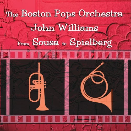 Boston Pops - From Sousa to Spielberg CD (2001) Audio Quality Guaranteed