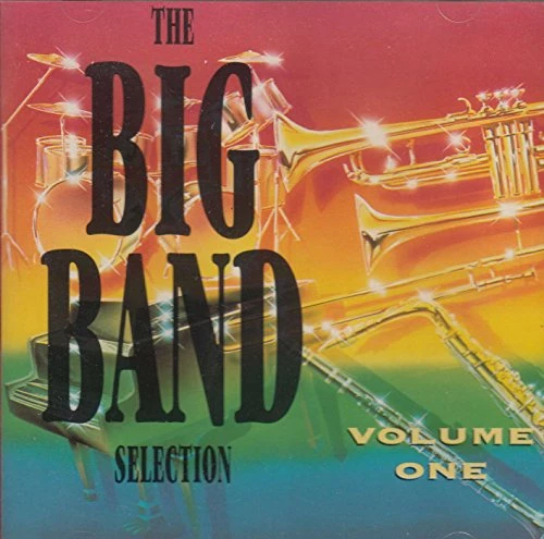 Various - BIG BAND SELECTION VOL. 1 CD (unknown) Audio Quality Guaranteed
