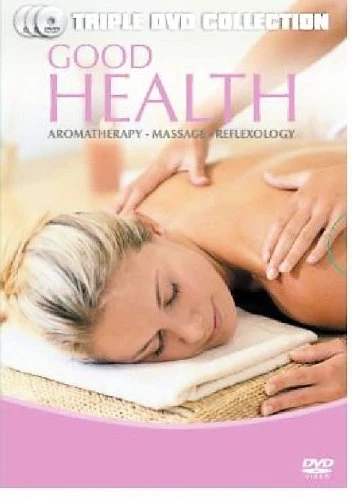 Good Health - Aromatherapy, Massage & Reflexology Box Set DVD Quality Guaranteed