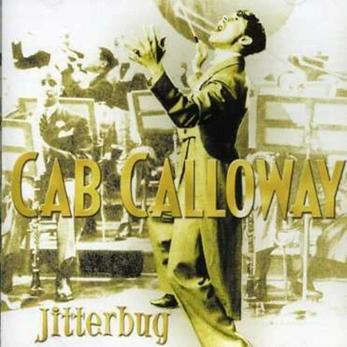 CAB CALLOWAY - Jitterbug CD (2002) Audio Quality Guaranteed Reuse Reduce Recycle