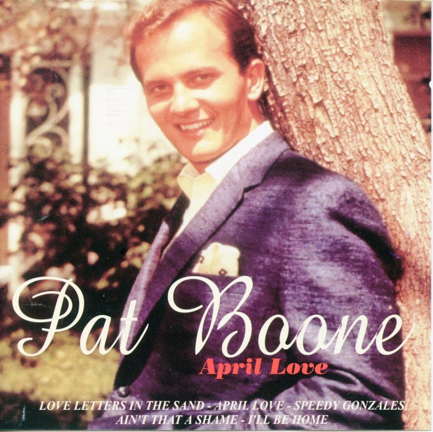 Pat Boone - April Love CD (1994) Audio Quality Guaranteed Reuse Reduce Recycle