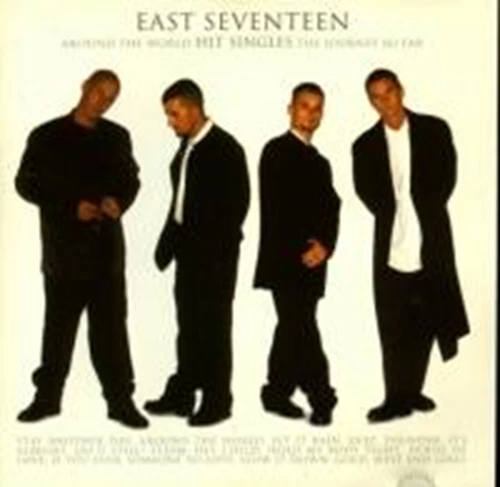 East Seventeen - Around the World - the Journey So Far: the Hit Singles CD (1996