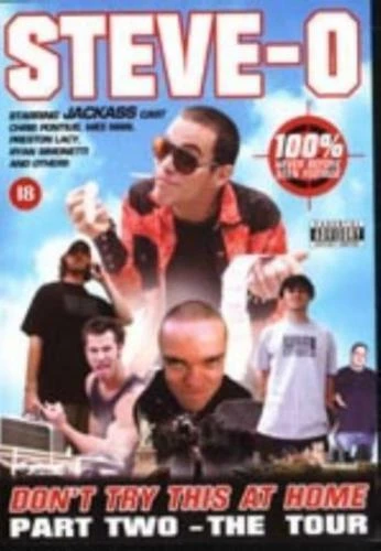Steve-O - Don't Try This At Home - Part 2 - The Tour DVD Comedy (2003) )