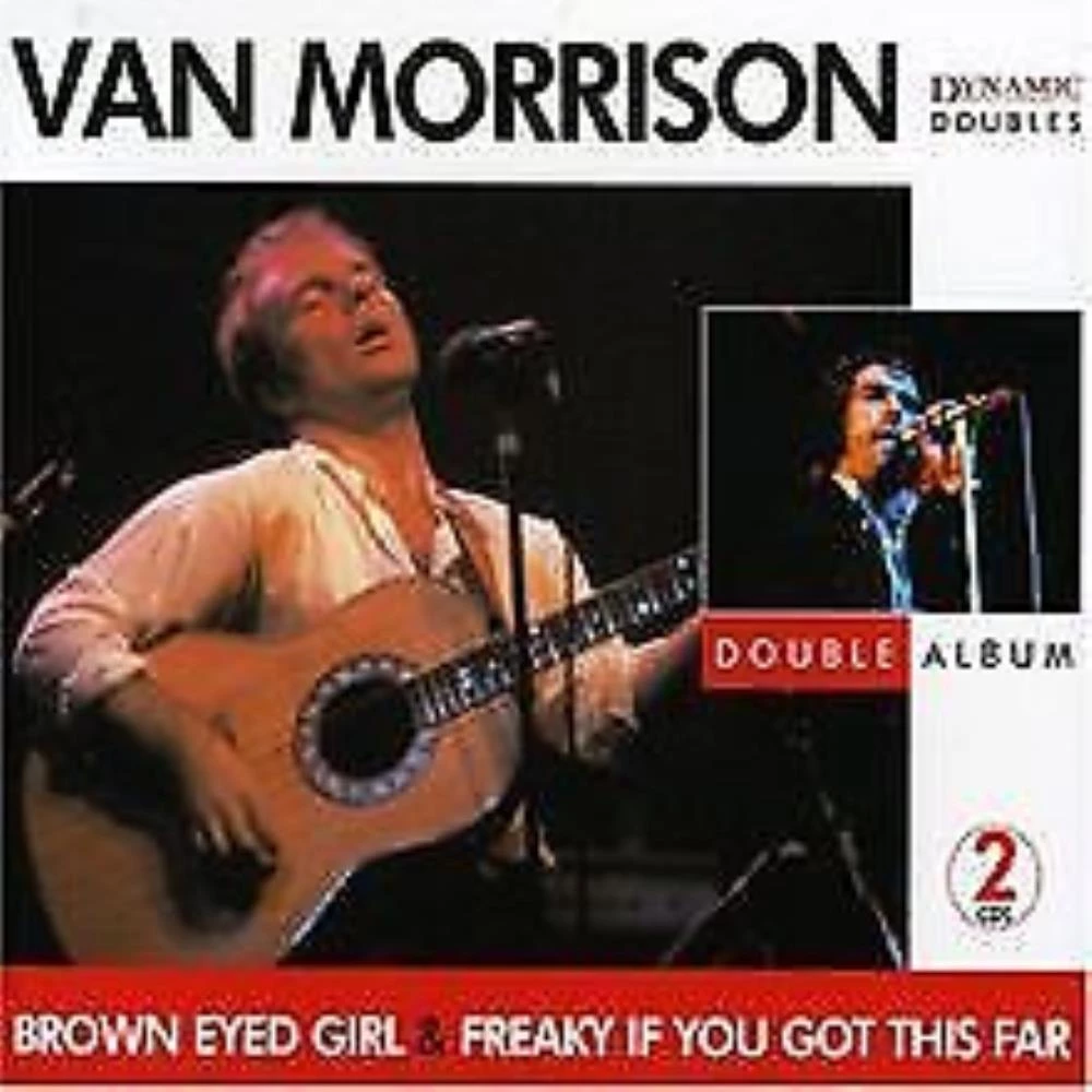 Van Morrison - Freaky if you got this Far/Brown Eyed Girl CD (2003) Audio