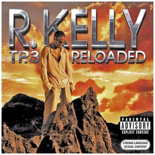 R Kelly - TP 3 Reloaded CD (2005) Audio Quality Guaranteed Reuse Reduce Recycle