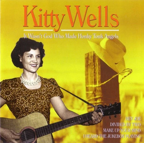 Kitty Wells - It Wasn't God Who Made Honky Tonk Angels CD (2008) Audio