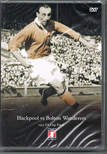 1953 FA Cup Final Blackpool FC v Bolton Wanderers DVD (2005) Quality Guaranteed