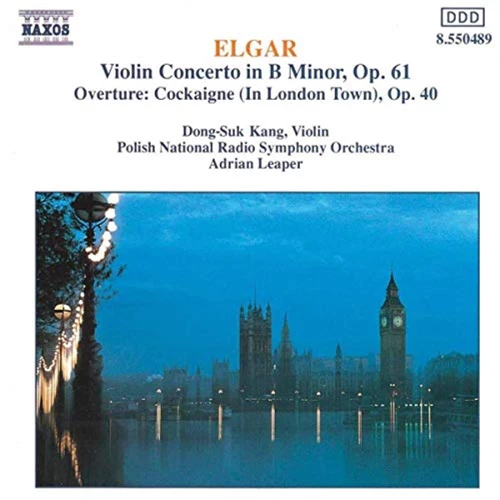 Elgar, E. - Elgar - Orchestral Works / Violin Concerto in B Minor Op. 61 CD