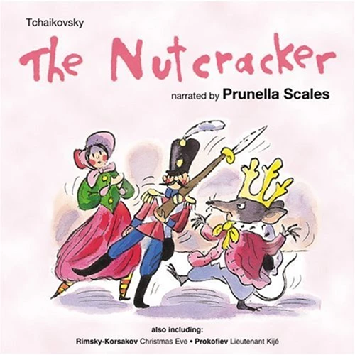 Prunella Scales - Tchaikovsky: Nutcracker / Rimsky-Korsakov: Christmas Eve CD