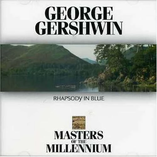 George Gershwin - Gershwin: Rhapsody In Blue CD (1999) Audio Quality Guaranteed